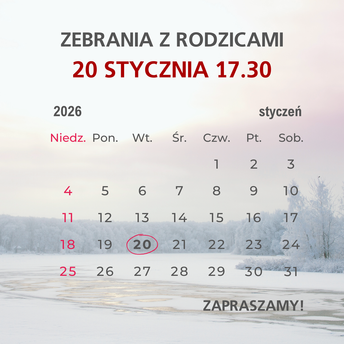 Zebrania z Rodzicami: 20 stycznia 2026 r. 