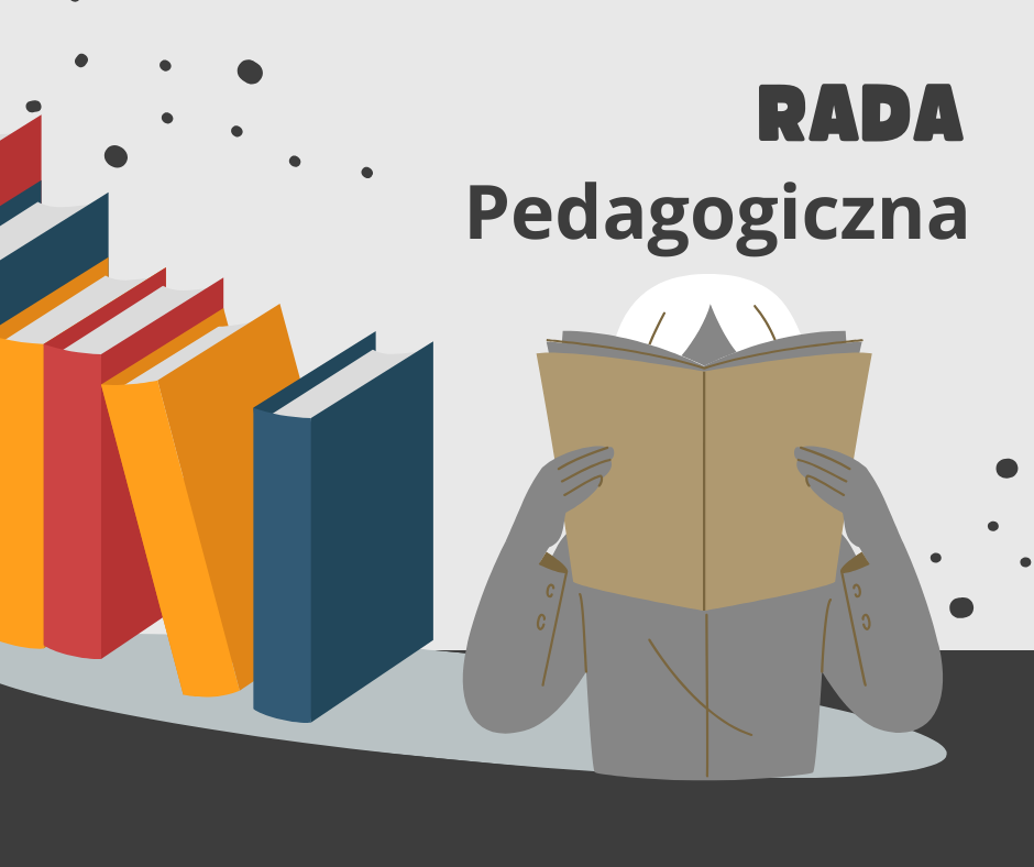 grafika z napisem Rada Pedagogiczna zarysem osoby czytającej książkę, w tle oparte książki.