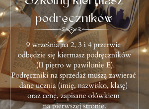 Plakat informujący: Kiermasz podręczników, 9 września, 2, 3, 4 przerwa, II piętro, pawilon E